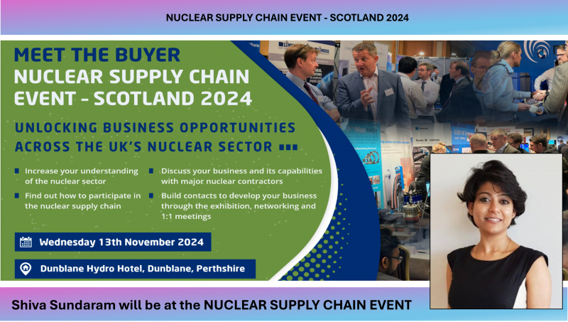 We are at the Nuclear Supply Chain Event- Scotland